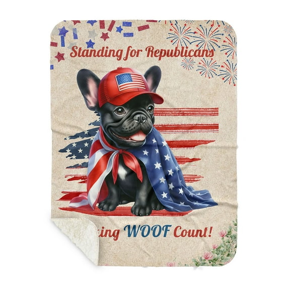 Republican French Bulldog Making Woof Count Election 2024 Cozy Sherpa Blanket Dog Lover Gifts Warm Soft Throw Blanket - 01002