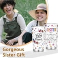 thumbnail image 3 of Qtencas Sister Gifts from Sister, Always My Sister Forever My Friend Tumbler, Birthday Gifts for Sister BFF,Sister Xmas Gift, Valentines Day Gift for Sister,20oz Stainless Steel Insulated Tumbler, 3 of 6