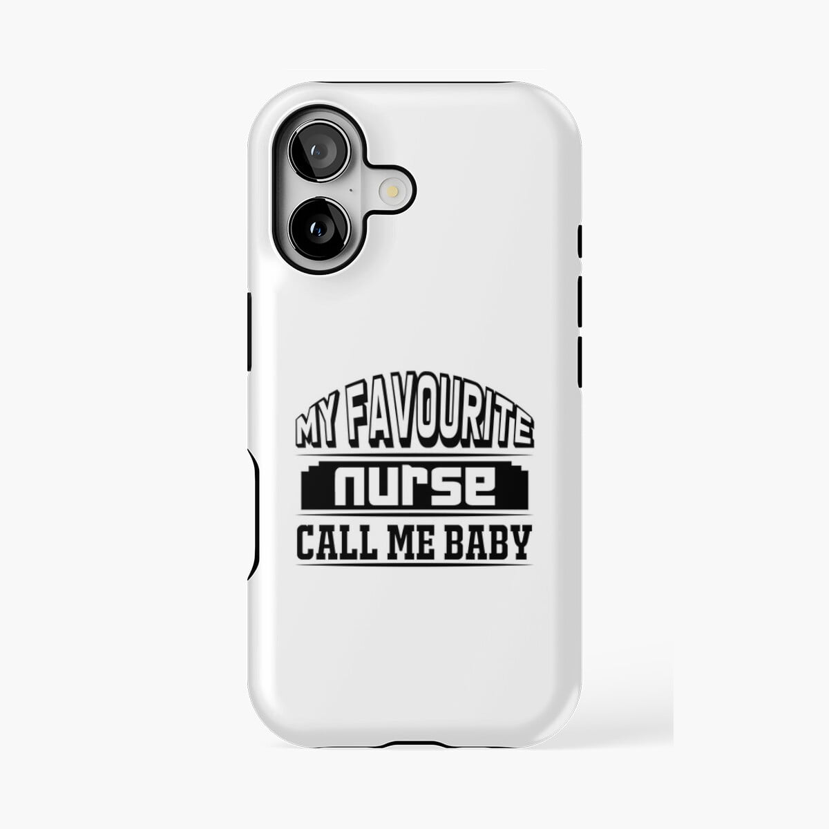 Protective iPhone Case My Favorite Nurse Calls Me Baby Nursing Profession Phone Case IP13/14 Magnetic MagSafe Compatible