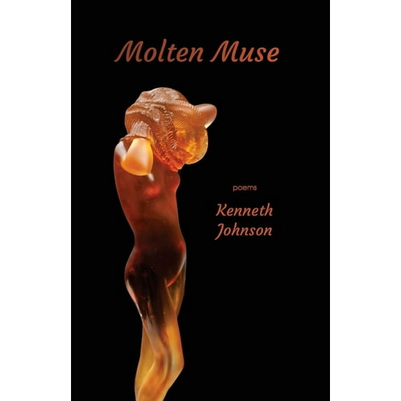 Molten Muse, (Paperback)