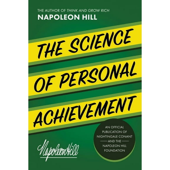 Official Nightingale Conant Publication The Science of Personal Achievement(r), (Paperback)