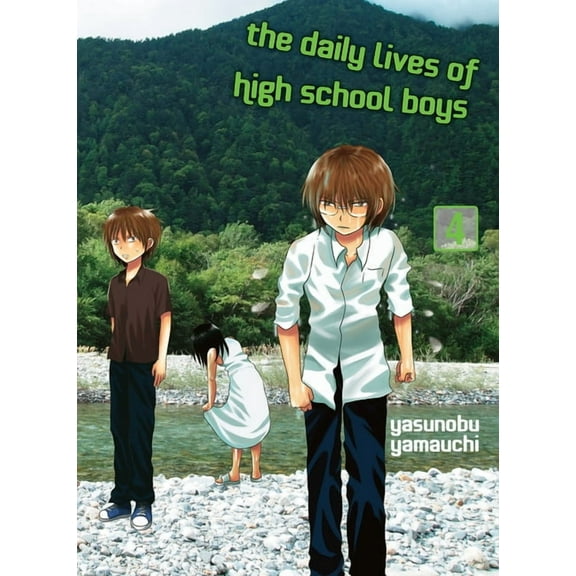 The Daily Lives of High School Boys The Daily Lives of High School Boys 4, (Paperback)