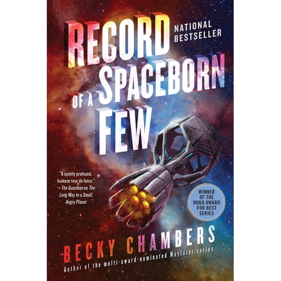 Record of a Spaceborn Few