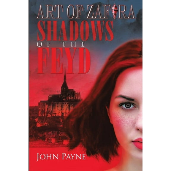 Shadows of the Feyd: Book One of Art of Zafira, (Paperback)