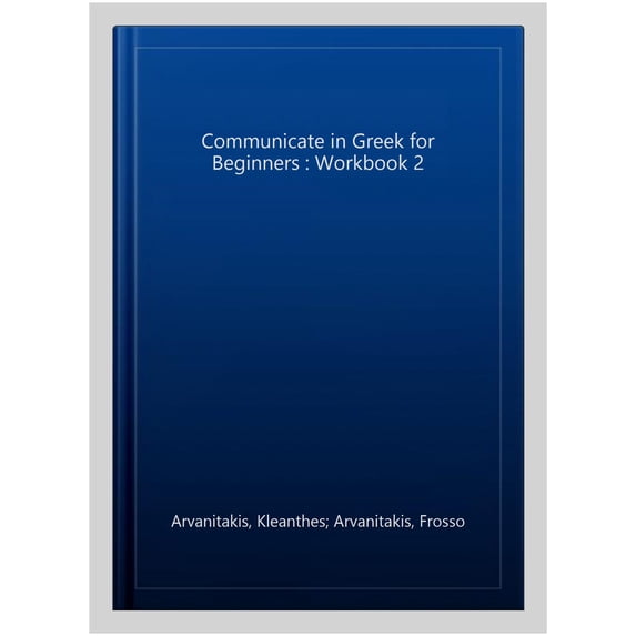 Pre-Owned Communicate In Greek For Beginners