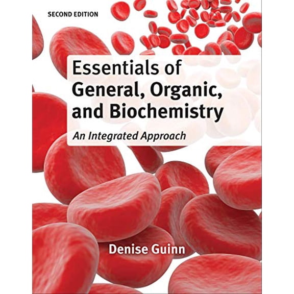 Pre-Owned Essentials of General, Organic, and Biochemistry