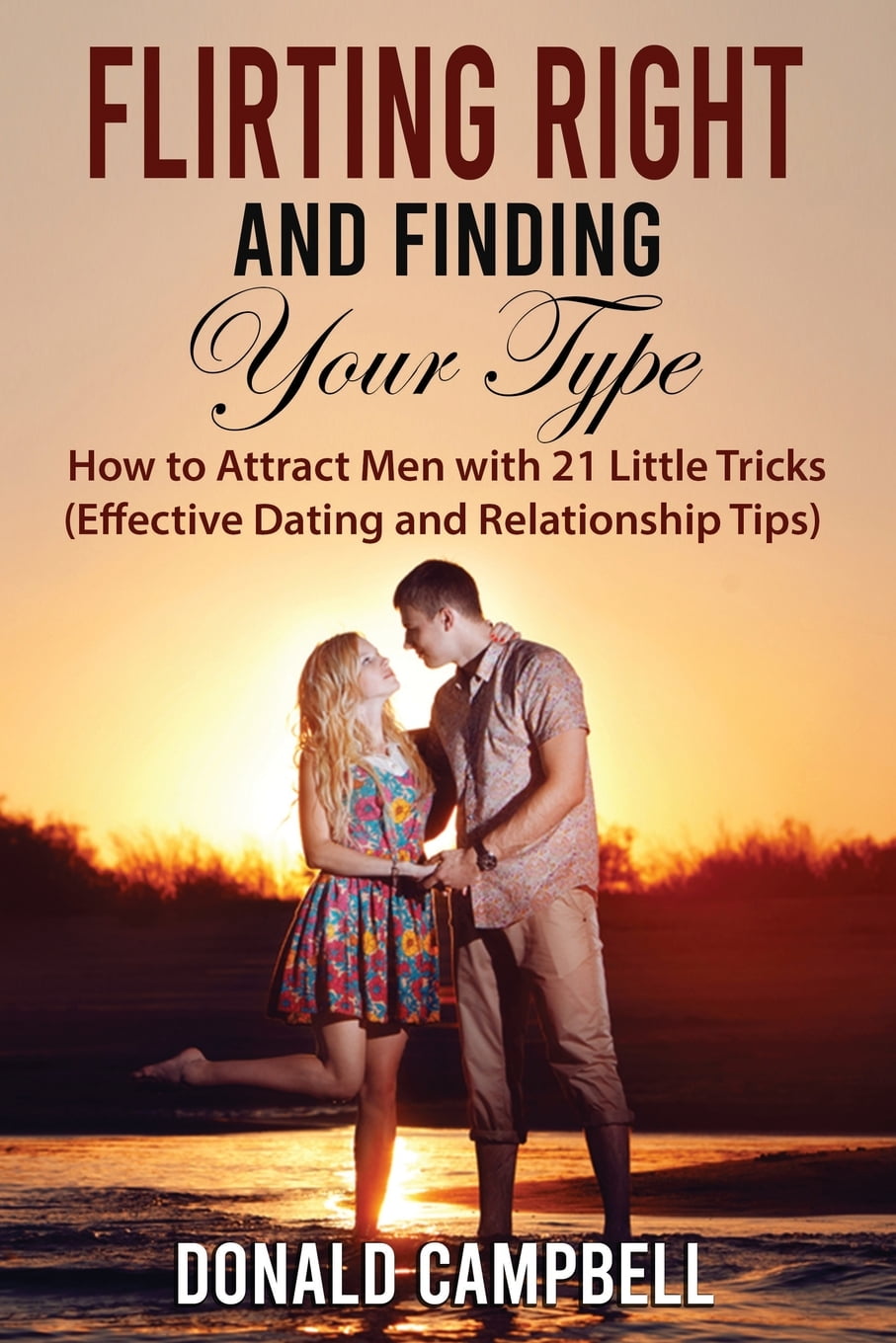 Flirten tipps und tricks