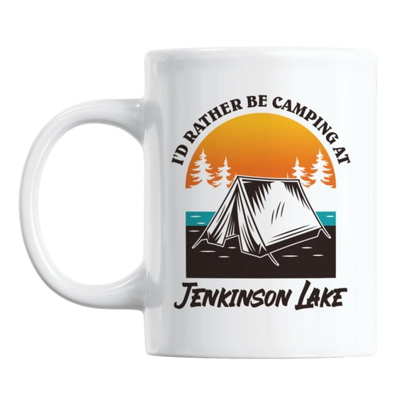 I'd Rather Be Camping at Jenkinson Lake White Ceramic Coffee & Tea Mug (11oz)