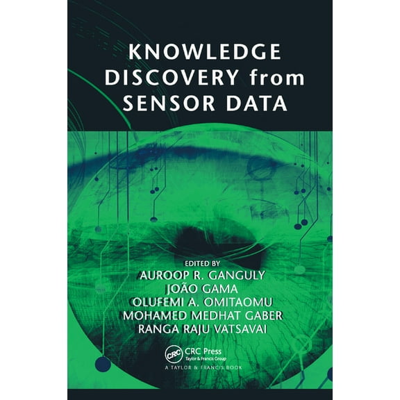 Knowledge Discovery from Sensor Data, (Paperback)