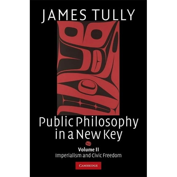 Ideas in Context Public Philosophy in a New Key, Book 94, (Hardcover)