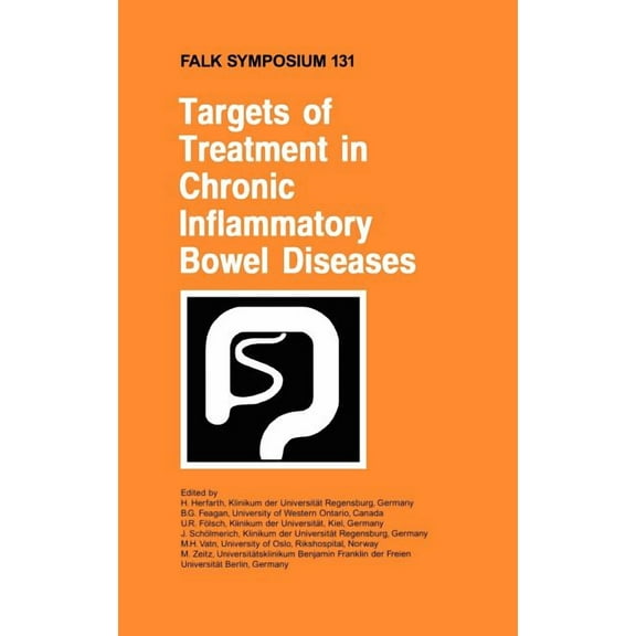 Falk Symposium Targets of Treatment in Chronic Inflammatory Bowel Diseases, Book 131, (Hardcover)