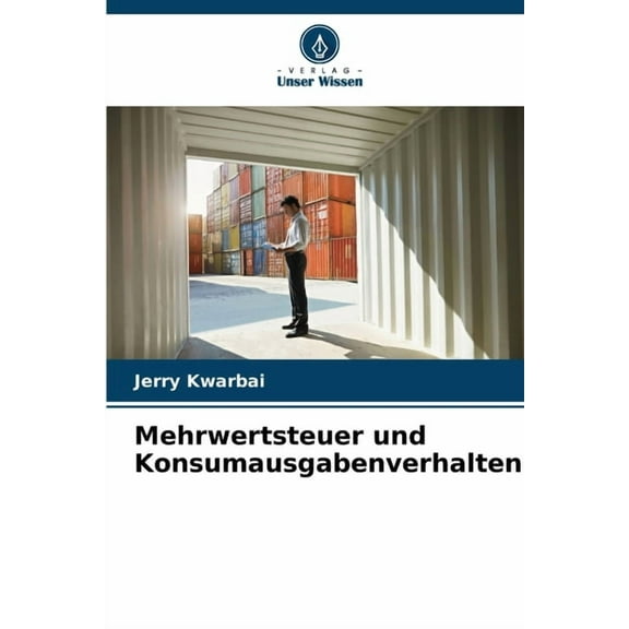 Mehrwertsteuer und Konsumausgabenverhalten, (Paperback)