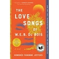 thumbnail image 2 of Honorée Fanonne Jeffers: The Love Songs of W. E. B. du Bois: A Novel (Paperback), 2 of 3