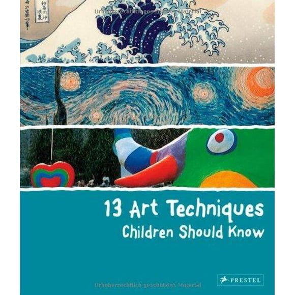 13 Techniques Artistiques Que les Enfants Devraient Connaître
