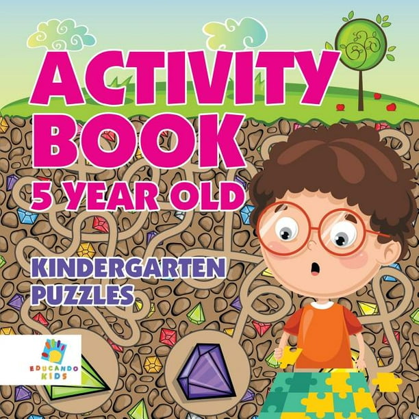 Activity Book 5 Year Old Kindergarten Puzzles (Paperback)