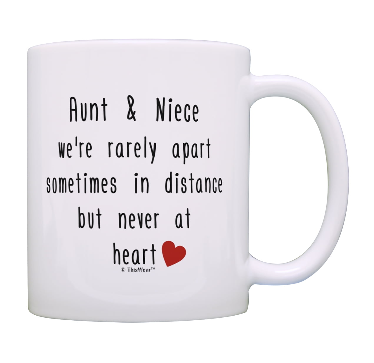 ThisWear Best Aunt Gifts Aunt & Niece Rarely Apart Mother's Day Gifts for Aunt 11 ounce Coffee