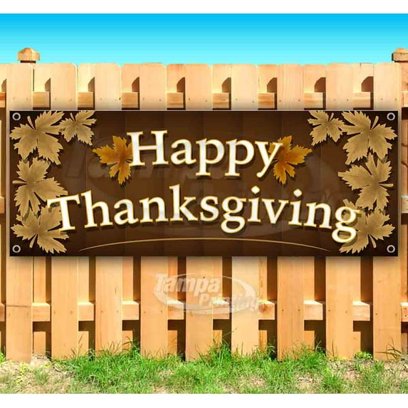 Happy Thanksgiving 13 oz Vinyl Banner With Metal Grommets