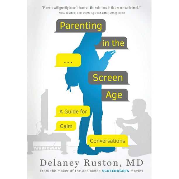Parenting in the Screen Age : A Guide for Calm Conversations (Paperback)