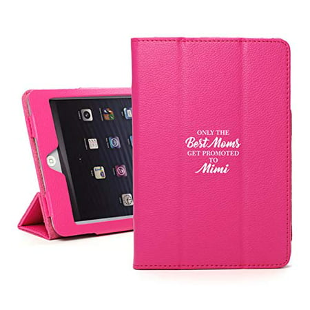 Leather Magnetic Smart Case Cover Stand for Apple iPad The Best Moms Get Promoted to Mimi (for iPad Air 2,