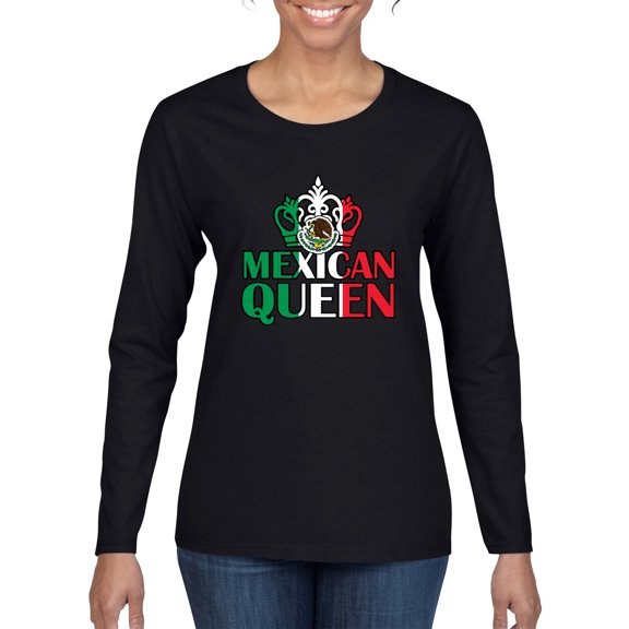 Wild Bobby Mexican Queen Latin Pride Women Graphic Long Sleeve Tee, Black, Small