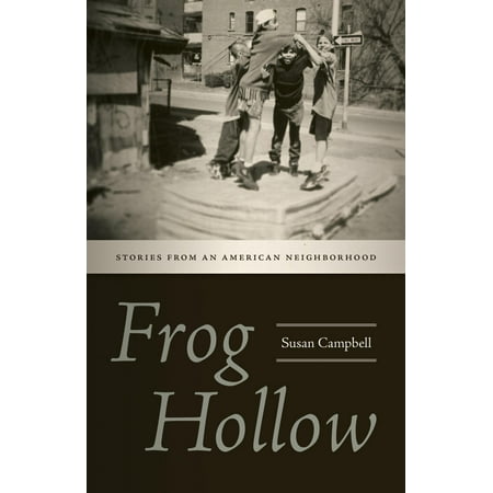 Frog Hollow : Stories from an American (Best Hollow Body Frog 2019)