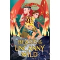 thumbnail image 1 of Pre-Owned Beasts of the Uncanny Wild (Hardcover) 0063064847 9780063064843, 1 of 1