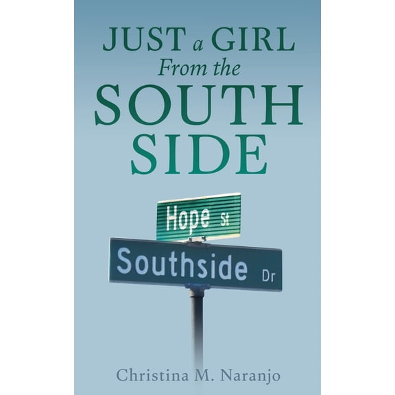 Just a Girl From the South Side, (Paperback)