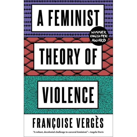 A Feminist Theory of Violence, (Paperback)