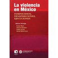 thumbnail image 1 of Libro La Violencia En Mexico Tapa Blanda, Autor Nelson Arteaga, Editorial Flacso Mexico, 1 of 1