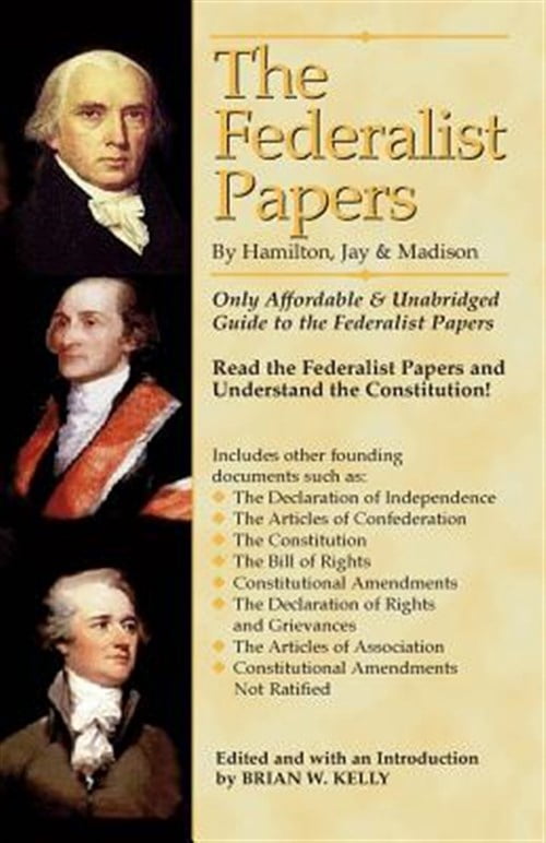 Pre-Owned The Federalist Papers By Hamilton, Jay, and Madison: The Only ...