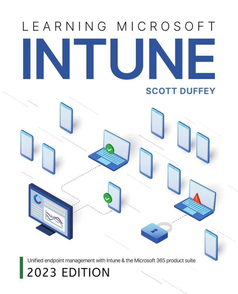 Pre-Owned Learning Microsoft Intune: Unified Endpoint Management with ...