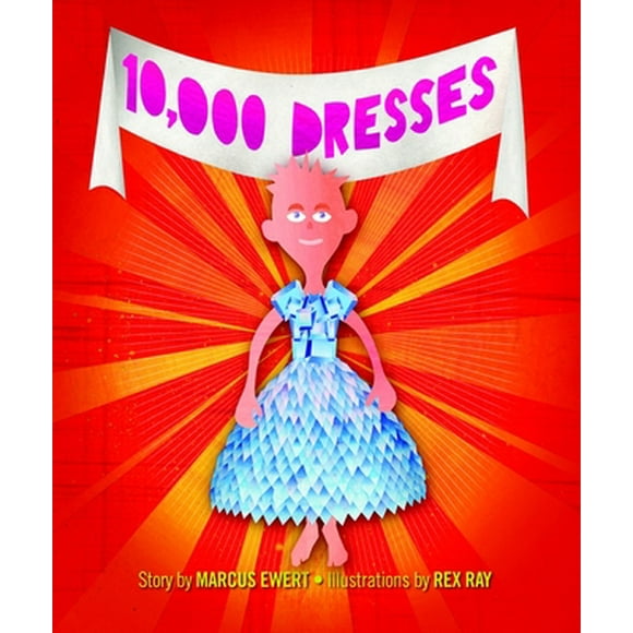 Pre-Owned 10,000 Dresses (Hardcover) 1583228500 9781583228500