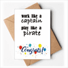 Work Like Captain Play Like Pirate Wedding Cards Congratulations Greeting Envelopes