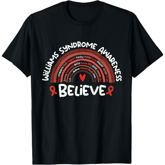 Believe Williams Syndrome Awareness, Month T-Shirt mens t shirt men，black，women，misfits，journey ，boys
