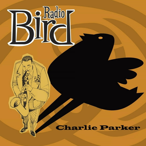 Charlie Parker - Radio Bird - Music & Performance - CD