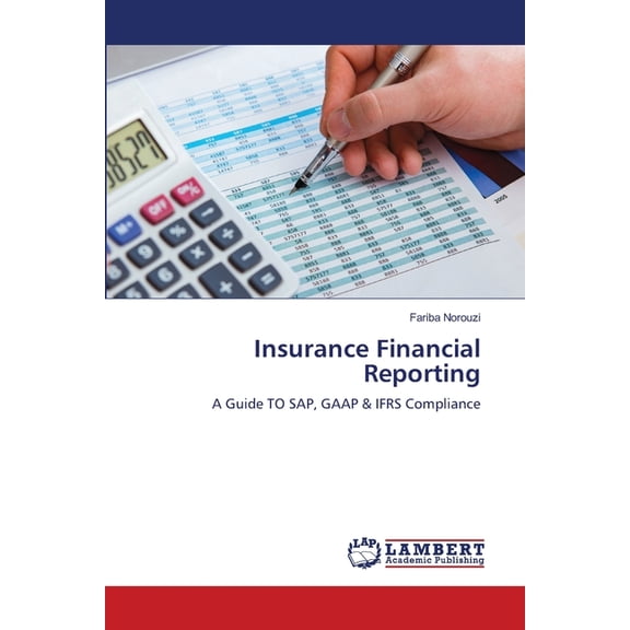 Insurance Financial Reporting, (Paperback)