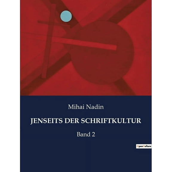 Jenseits Der Schriftkultur: Band 2, (Paperback)