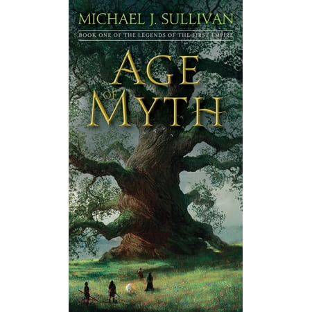 Age of Myth : Book One of The Legends of the First