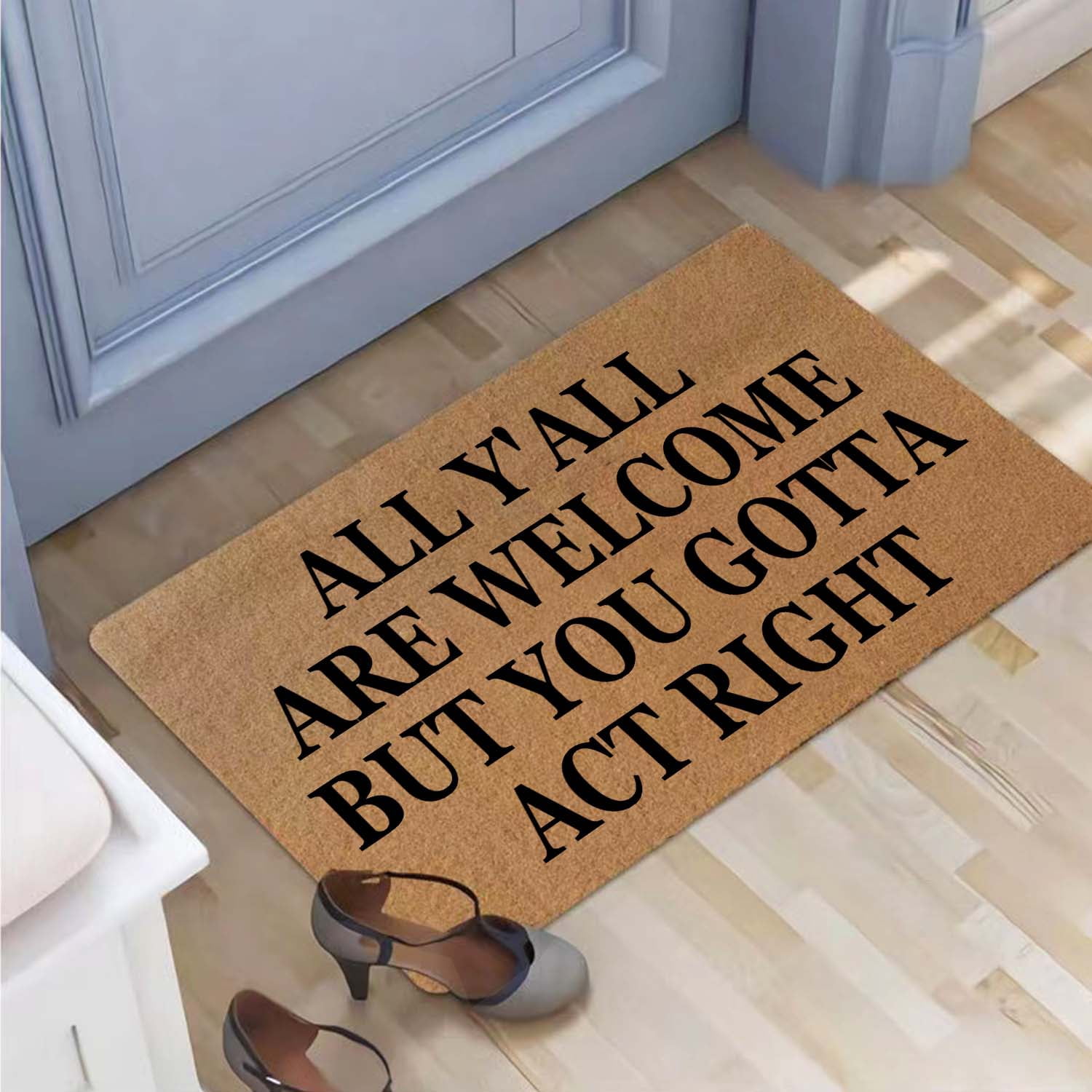 Funny Doormat Front Door Mat Entryway Outdoor Mat with Heavy Duty Front Porch Welcome Mats Entry Brown Mat House Warming Gift Mat 29.5 x 17 inch (All Y'all are Welcome)