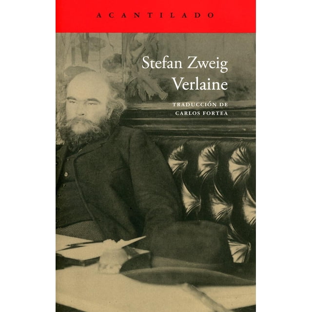 Libro Verlaine Tapa Blanda, Autor Stefan Zweig, Editorial Acantilado