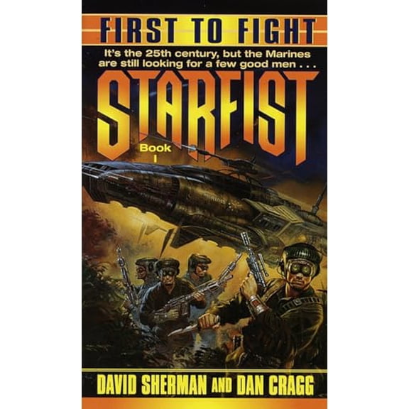Pre-Owned First to Fight (Starfist, Book 1)
