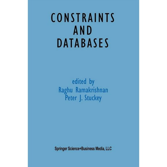 Constraints and Databases, (Paperback)