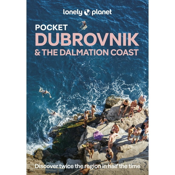 Pocket Guide Lonely Planet Pocket Dubrovnik & the Dalmatian Coast, (Paperback)