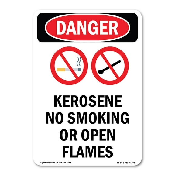 OSHA Danger Sign -  Kerosene No Smoking |  Aluminum Sign | Protect Your Business, Construction Site, Warehouse & Shop Area |  Made in The USA
