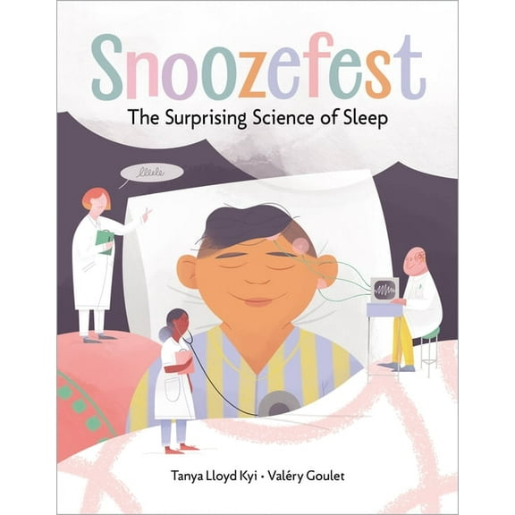 Snoozefest: The Surprising Science of Sleep, (Hardcover)