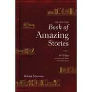 DR ROBERT PETTERSON The One Year Book of Amazing Stories (Hardcover)