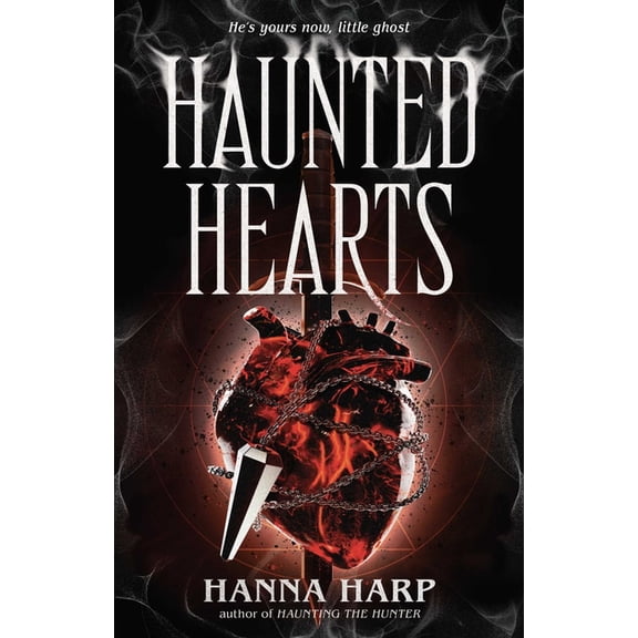 Bound Duet Haunted Hearts, Book 2, (Paperback)