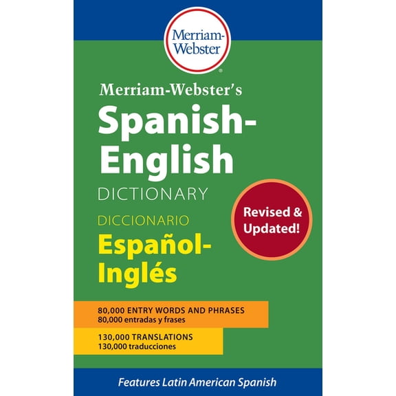 Merriam-Webster's Spanish-English Dictionary, (Paperback)