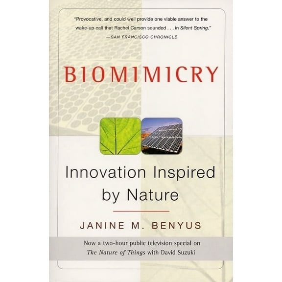 Biomimicry: Innovation Inspired by Nature, (Paperback)