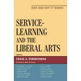 thumbnail image 1 of Apprentissage du Service et Arts Libéraux: Comment et Pourquoi Fonctionne-t-il, 1 of 2